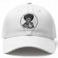 Shirley Chisholm Quote Baseball Cap Service Is The Rent You Pay