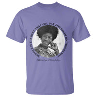 Shirley Chisholm Quote T Shirt Service Is The Rent You Pay
