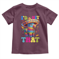 Funny Cinco De Mayo Pinata Toddler T Shirt Id Hit That