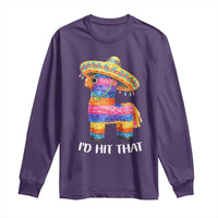 Funny Rainbow Pinata Sombrero Long Sleeve Shirt Id Hit That