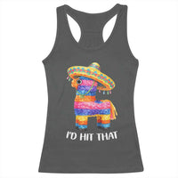 Funny Rainbow Pinata Sombrero Racerback Tank Top Id Hit That