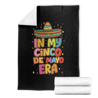 Funny Mexican Fiesta Party Throw Blanket In My Cinco De Mayo Era