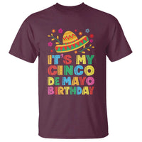 It Is My Cinco De Mayo Birthday Fiesta T Shirt Funny Mexican Party