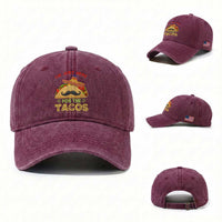 Funny Cinco De Mayo Taco Washed Cotton Baseball Cap Just Here For The Tacos