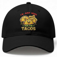 Funny Cinco De Mayo Just Here For The Tacos Baseball Cap Taco Lover Gift
