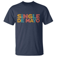 Mexican Fiesta Party Gift T Shirt Single De Mayo