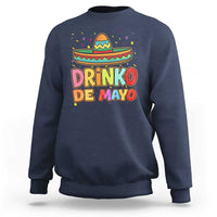 Funny Cinco De Mayo Day Drinking Fiesta Party Sweatshirt Drinko De Mayo
