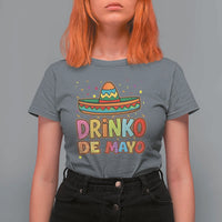 Funny Cinco De Mayo Day Drinking Fiesta Party T Shirt For Women Drinko De Mayo