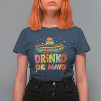 Funny Cinco De Mayo Day Drinking Fiesta Party T Shirt For Women Drinko De Mayo