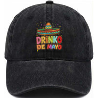 Funny Cinco De Mayo Day Drinking Fiesta Party Washed Cotton Baseball Cap Drinko De Mayo