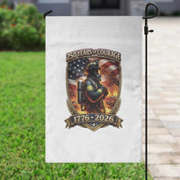 Firefighter USA 250th Anniversary Gift Garden Flag 250 Years Of Courage