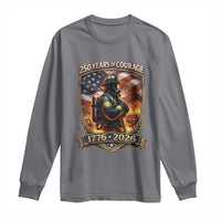 Firefighter USA 250th Anniversary Gift Long Sleeve Shirt 250 Years Of Courage