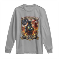 Firefighter USA 250th Anniversary Gift Long Sleeve Shirt 250 Years Of Courage