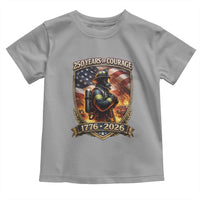 Firefighter USA 250th Anniversary Gift Toddler T Shirt 250 Years Of Courage
