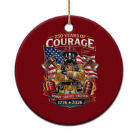 Patriotic Firefighter 250 Years Of Courage USA Anniversary Gift Ceramic Ornament