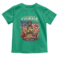 Patriotic Firefighter 250 Years Of Courage USA Anniversary Gift Toddler T Shirt