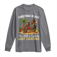 Funny Christmas In July Bigfoot Long Sleeve Shirt No Milk And Cookies Just Cocktails