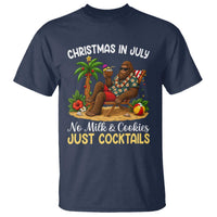 Funny Christmas In July Bigfoot T Shirt No Milk And Cookies Just Cocktails