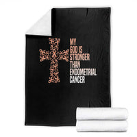 Religious Endometrial Cancer Awareness Throw Blanket My God Is Stronger Than Cancer