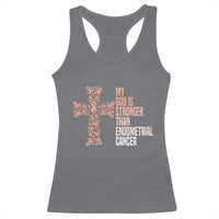 Religious Endometrial Cancer Awareness Racerback Tank Top My God Is Stronger Than Cancer