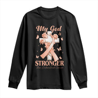 My God Is Stronger Than Endometrial Cancer Long Sleeve Shirt Christian Peach Ribbon
