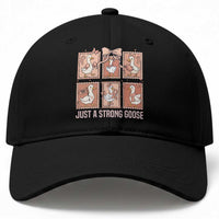 Funny Endometrial Cancer Warrior Goose Baseball Cap Just A Strong Goose