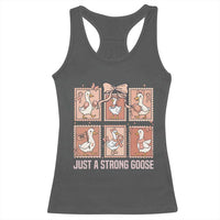 Funny Endometrial Cancer Warrior Goose Racerback Tank Top Just A Strong Goose