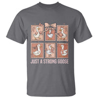 Funny Endometrial Cancer Warrior Goose T Shirt Just A Strong Goose