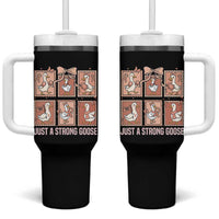Funny Endometrial Cancer Warrior Goose Tumbler With Handle Just A Strong Goose
