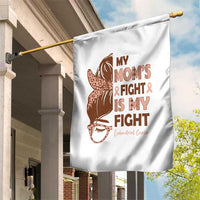 Endometrial Cancer Support Garden Flag My Moms Fight My Fight