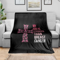 My God Is Stronger Than Breast Cancer Survivor Hope Gift Throw Blanket