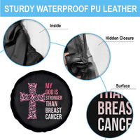 My God Is Stronger Than Breast Cancer Survivor Hope Gift Spare Tire Cover