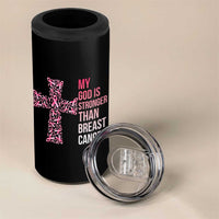My God Is Stronger Than Breast Cancer Survivor Hope Gift 4 in 1 Can Cooler Tumbler