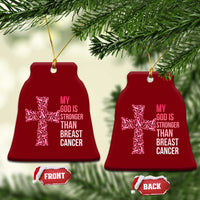 My God Is Stronger Than Breast Cancer Survivor Hope Gift Ceramic Ornament