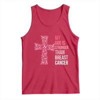 My God Is Stronger Than Breast Cancer Survivor Hope Gift Tank Top
