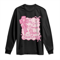 My God Is Stronger Than Breast Cancer Long Sleeve Shirt Christian Support Gift