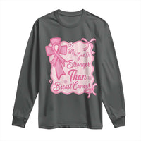 My God Is Stronger Than Breast Cancer Long Sleeve Shirt Christian Support Gift