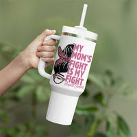Breast Cancer Support Tumbler With Handle My Moms Fight My Fight
