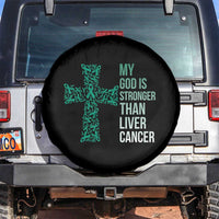 My God Is Stronger Than Liver Cancer Spare Tire Cover Faith Hope Support Gift