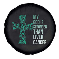My God Is Stronger Than Liver Cancer Spare Tire Cover Faith Hope Support Gift