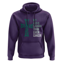 My God Is Stronger Than Liver Cancer Hoodie Faith Hope Support Gift