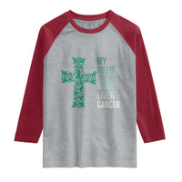 My God Is Stronger Than Liver Cancer Raglan Shirt Faith Hope Support Gift