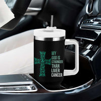 My God Is Stronger Than Liver Cancer Tumbler With Handle Faith Hope Support Gift