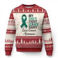 Liver Cancer Support Warrior Gift Ugly Christmas Sweater My Dad Fight My Fight