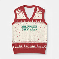 Make My Liver Great Again V-Neck Knit Sweater Vest Liver Cancer Support Gift