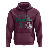 My God Is Stronger Than Bile Duct Cancer Hoodie Faith Over Fear Support Gift