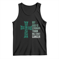 My God Is Stronger Than Bile Duct Cancer Tank Top Faith Over Fear Support Gift