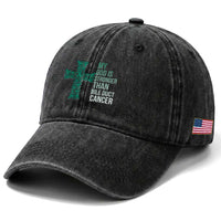 My God Is Stronger Than Bile Duct Cancer Washed Cotton Baseball Cap Faith Over Fear Support Gift