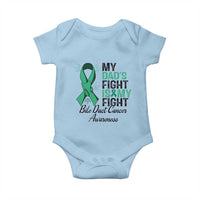 Cholangiocarcinoma Support Warrior Gift Baby Onesie My Dad Fight My Fight