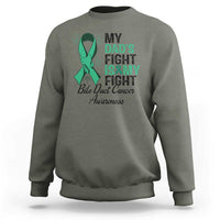 Cholangiocarcinoma Support Warrior Gift Sweatshirt My Dad Fight My Fight